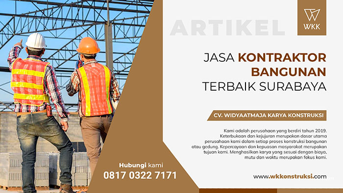 Jasa Kontraktor Bangunan Terbaik Surabaya